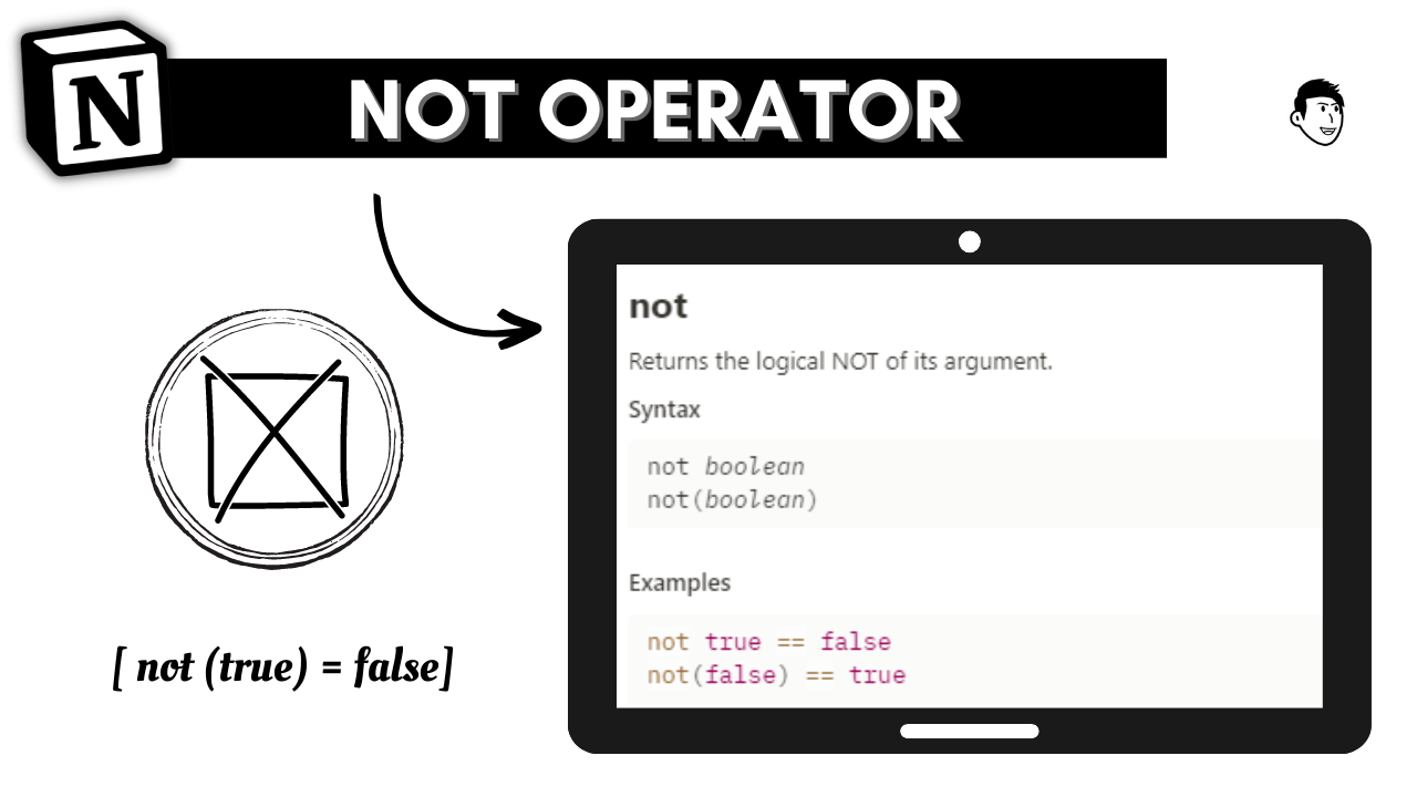 how to find opposite of an argument in Notion, if operator, notion formula, not operator in notion